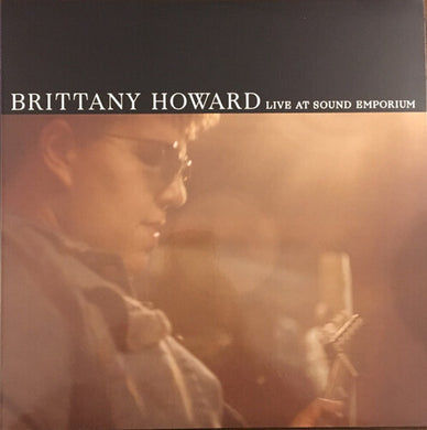 Howard, Brittany: Live At Sound Emporium (Vinyl LP)