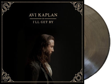 I'll Get Byby Avi Kaplan (Vinyl Record)