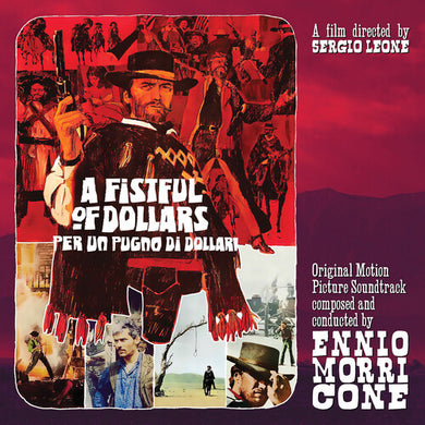 Ennio Morricone: A Fistful of Dollars (Per Un Pugno Di Dollari) (Original Motion Picture Soundtrack) (12-Inch Single)