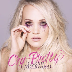 Underwood, Carrie: Cry Pretty (Vinyl LP)