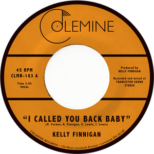 Finnigan, Kelly: I Called You Back Baby (7-Inch Single)