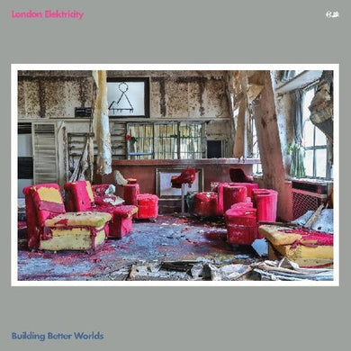 London Elektricity: Building Better Worlds (Vinyl LP)