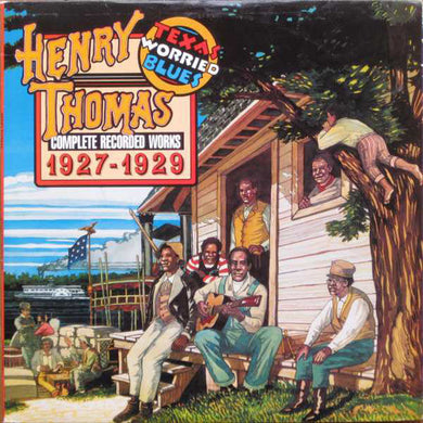 Henry Thomas: Texas Worried Blues (Vinyl LP)