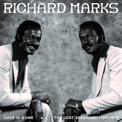 Marks, Richard: Love Is Gone The Lost Sessions (Vinyl LP)