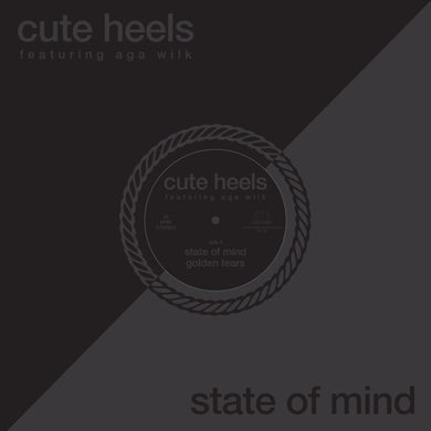 Cute Heels & Wilk, Aga: State Of Mind (12-Inch Single)