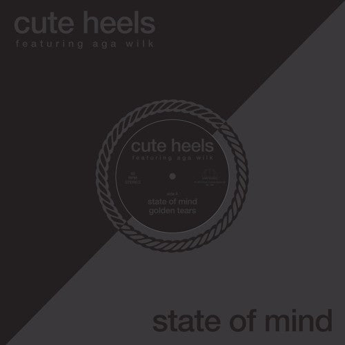 Cute Heels & Wilk, Aga: State Of Mind (12-Inch Single)