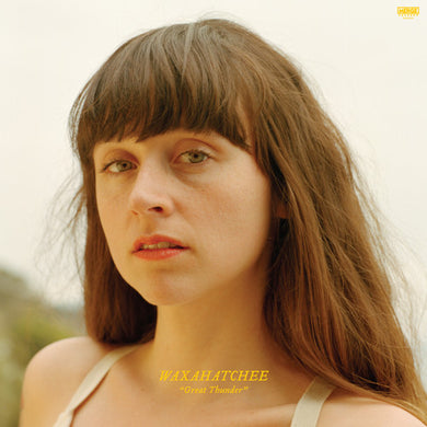 Waxahatchee: Great Thunder (12-Inch Single)