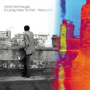 Schnauss, Ulrich: A Long Way To Fall - Rebound (Vinyl LP)