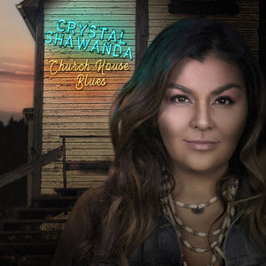 Crystal Shawanda: Church House Blues (Vinyl LP)