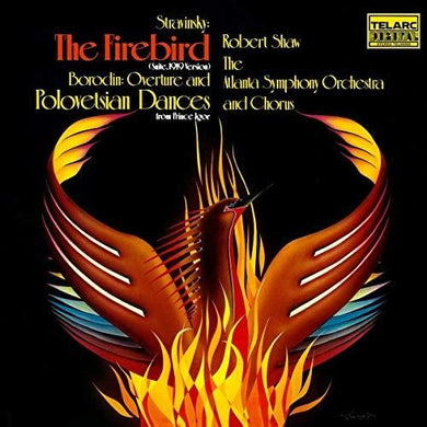 Stravinsky / Shaw, Robert / Atlanta Symphony Orch: Firebird Suite & Borodin: Polovtsian Dances (Vinyl LP)