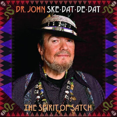 Dr John: Ske Dat De Dat - The Spirit Of Satch (Vinyl LP)