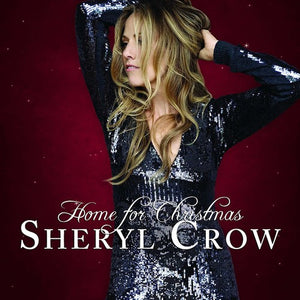Crow, Sheryl: Home For Christmas (Vinyl LP)