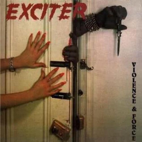 Exciter: Violence & Force (Vinyl LP)