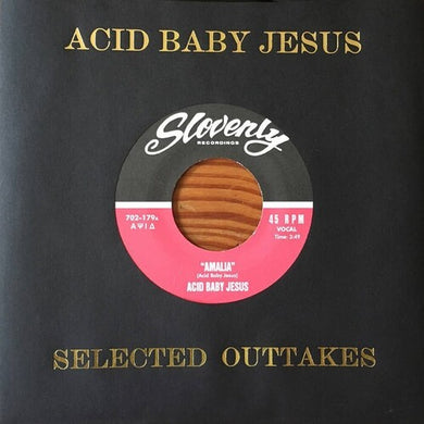 Acid Baby Jesus: Selected Outtakes (7-Inch Single)