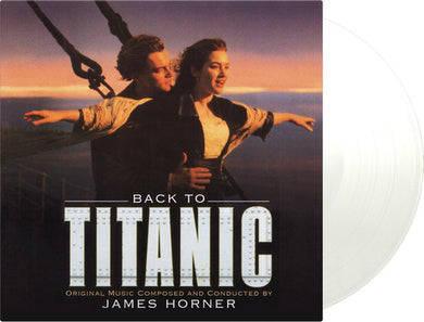 James Horner: Back To Titanic (Original Soundtrack) (Vinyl LP)