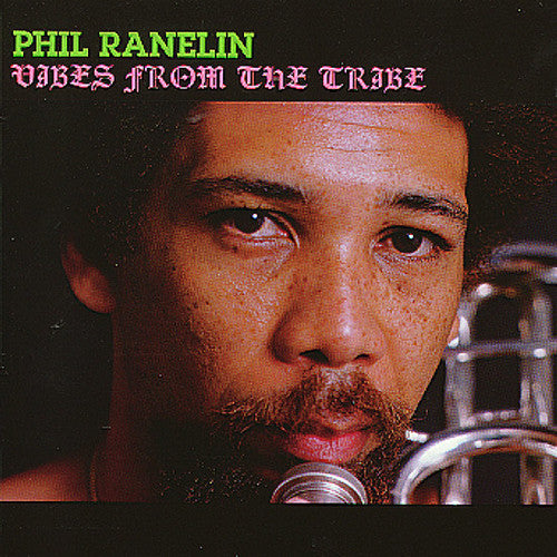Phil Ranelin: Vibes from the Tribe (Vinyl LP)