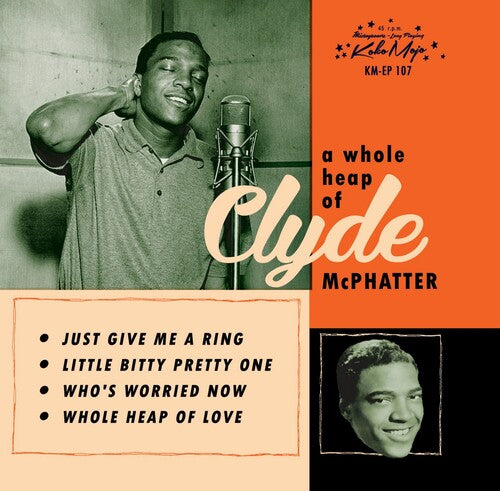 McPhatter, Clyde: Whole Heap (7-Inch Single)