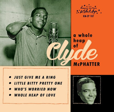 Clyde McPhatter: Whole Heap (7-Inch Single)