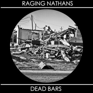 Raging Nathans & Dead Bars: Split (7-Inch Single)