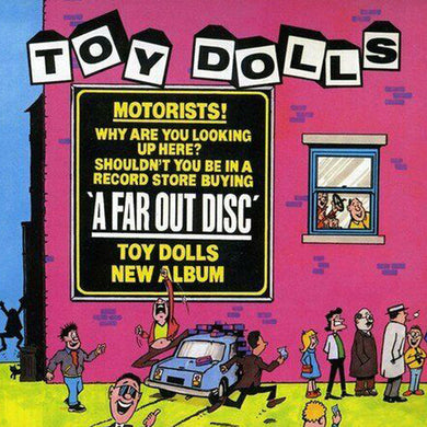 Toy Dolls: A Far Out Disc (Vinyl LP)