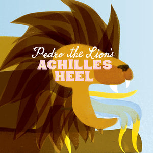 Pedro the Lion: Achilles' Heel (Vinyl LP)