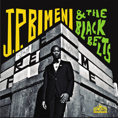 J.P. Bimeni & the Black Belts: Free Me (Vinyl LP)