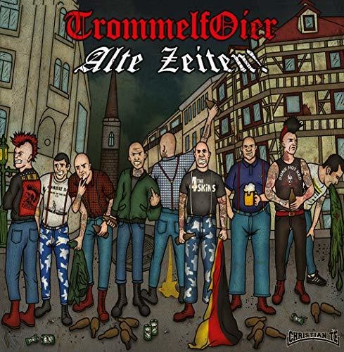 Trommelfoier: Alte Zeiten (7-Inch Single)