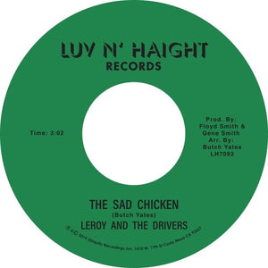 Leroy & the Drivers: The Sad Chicken (7-Inch Single)