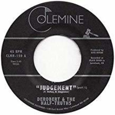 Derobert & the Half-Truths: Judgement Pt. 1 / Judgement Pt. 2 (7-Inch Single)