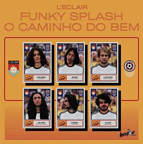 L'Eclair: Funky Splash / O Caminho Do Bem (7-Inch Single)