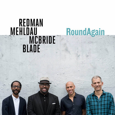 Redman, Joshua / Mehldau, Brad / McBride, Christian: Roundagain (Vinyl LP)