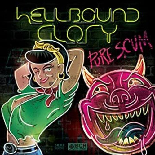 Hellbound Glory: Pure Scum (Vinyl LP)