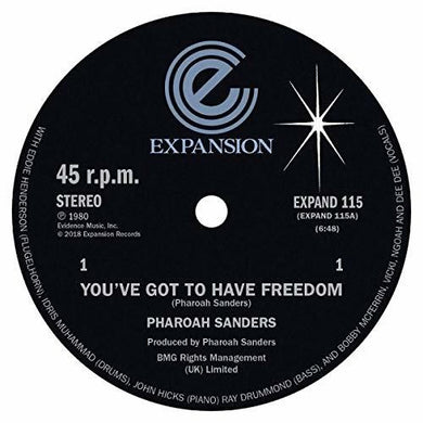 Sanders, Pharoah: You've Got to Have Freedom / Got to Give It Up (12-Inch Single)
