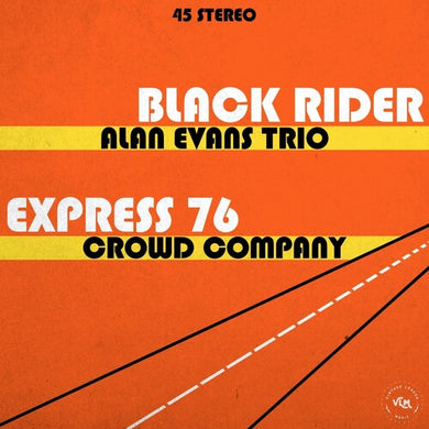 Ae3 / Crowd Company: Express 76 & Black Rider (7-Inch Single)