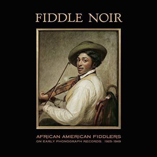 Fiddle Noir African American Fiddlers / Various: Fiddle Noir African American Fiddlers (Vinyl LP)