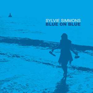 Simmons, Sylvie: Blue On Blue (Vinyl LP)