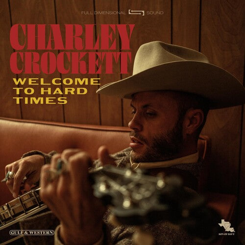 Crockett, Charley: Welcome To Hard Times (Vinyl LP)