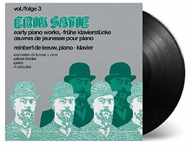Satie, Erik / De Leeuw, Reinbert: Satie: Early Pianoworks Vol 3 (Vinyl LP)
