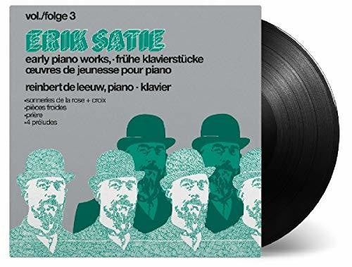 Satie, Erik / De Leeuw, Reinbert: Satie: Early Pianoworks Vol 3 (Vinyl LP)
