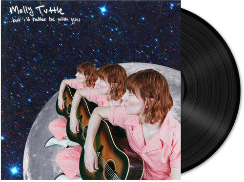 Tuttle, Molly: ‚Ä¶but i'd rather be with you (Vinyl LP)