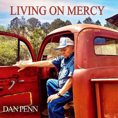 Penn, Dan: Living On Mercy (Vinyl LP)