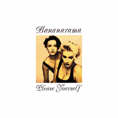Bananarama: Please Yourself (Vinyl LP)