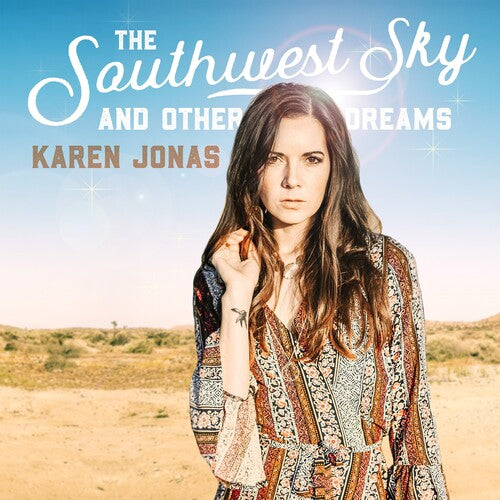 Jonas, Karen: The Southwest Sky And Other Dreams (Vinyl LP)