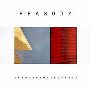 Peabody: Redder Shade Of Rust (Vinyl LP)