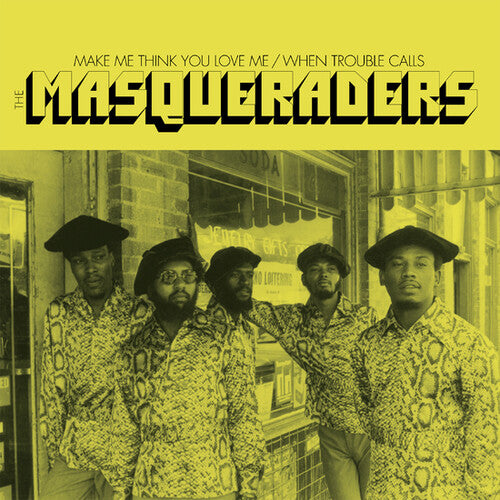 Masqueraders: Make Me Think You Love Me (7-Inch Single)