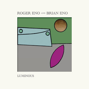 Eno, Roger / Eno, Brian: Luminous (Vinyl LP)