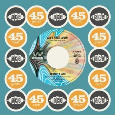 Denise & Abe / Alexander, Arthur: Ain't That Lovin / You Better Listen To Me (7-Inch Single)