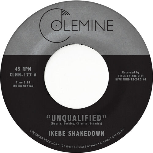 Ikebe Shakedown: Unqualified (7-Inch Single)