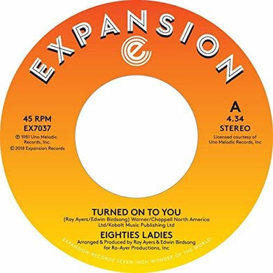 Eighties Ladies: Turned On To You / Ladies Of The Eighties (7-Inch Single)