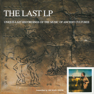 Snow, Michael: Last LP (Vinyl LP)